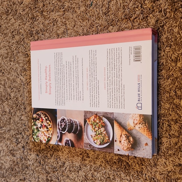 Simply Laura Lea Balanced Recipes for Everyday Life Hardback Cookbook - Picture 2 of 8